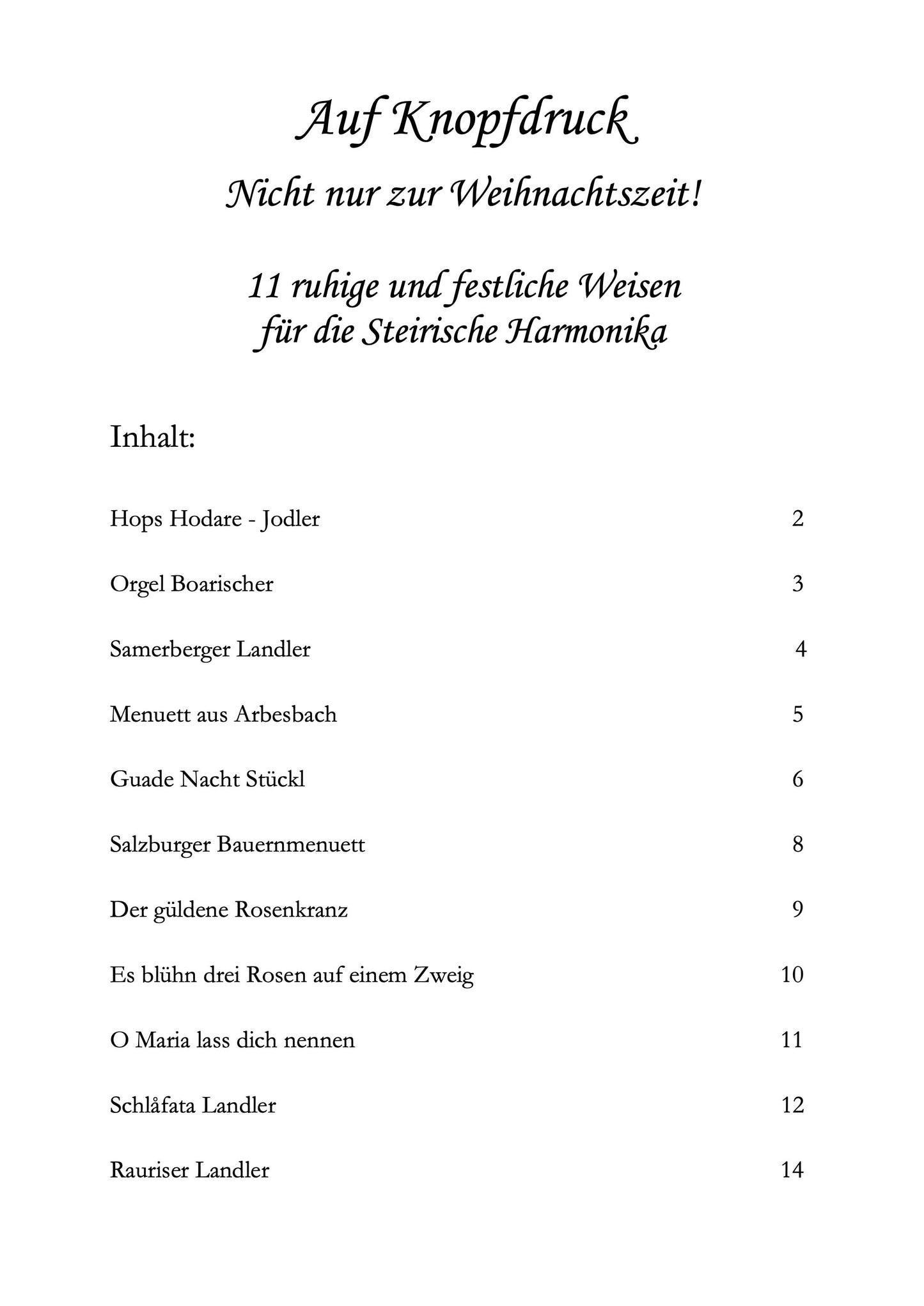 Auf Knopfdruck ...nicht nur zur Weihnachtszeit!